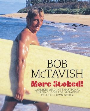 Surf Simply Interviews – Bob Mctavish